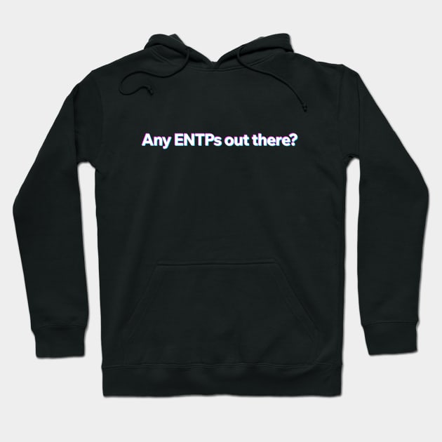 Any ENTP out there? Hoodie by Aome Art